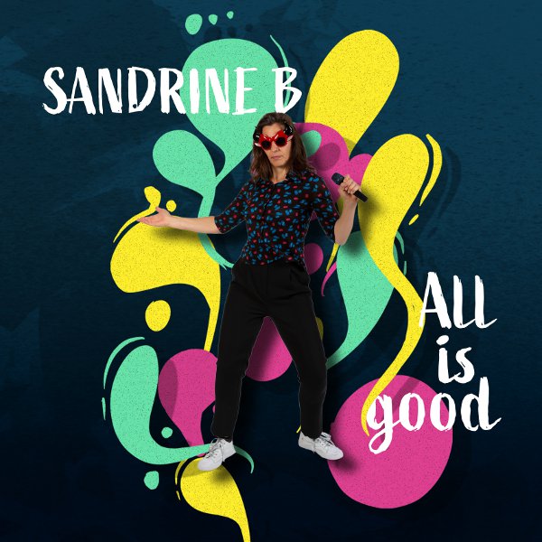 Sandrine B all is good